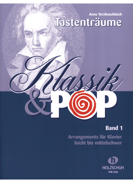Klassik & Pop 1 - Tastenträume